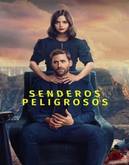 Senderos Peligrosos Temporada 1 Capitulo 1