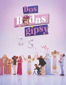 Dos Bodas Gipsy Temporada 1 Capitulo 2