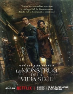 El Monstruo De La Vieja Seaul Temporada 1 Capitulo 1