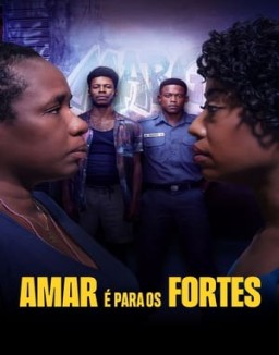 Amar Ae Para Os Fortes Temporada 1 Capitulo 7