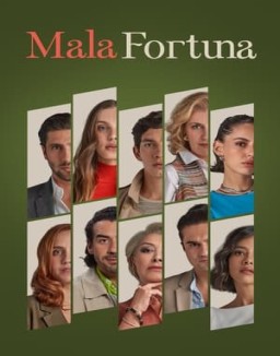 Mala Fortuna Temporada 1 Capitulo 7