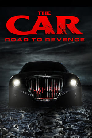 The Car Road To Revenge