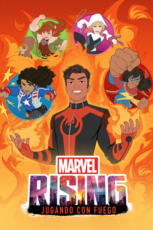 Marvel Rising Jugar Con Fuego