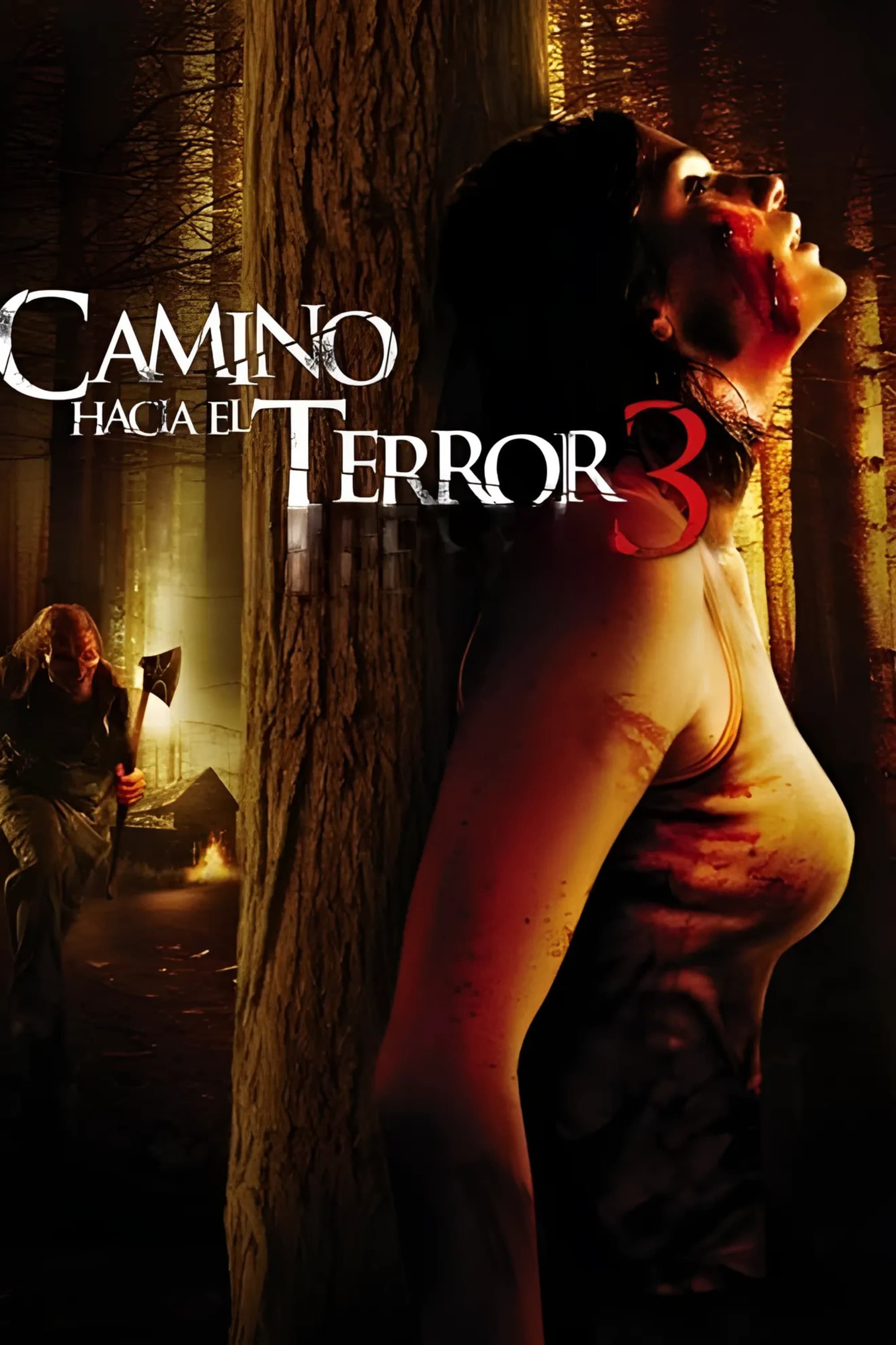 Camino Hacia El Terror 3