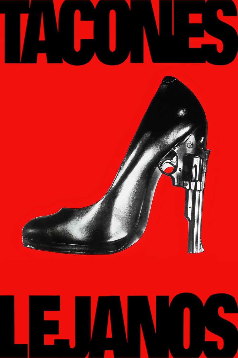 Tacones Lejanos