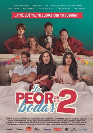 La Peor De Mis Bodas 2