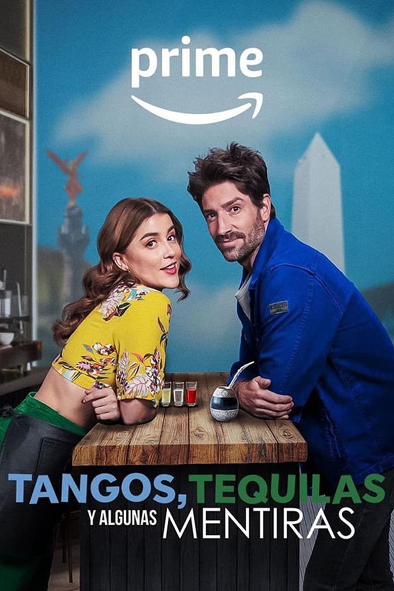 Tangos Tequilas Y Algunas Mentiras