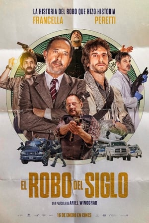 El Robo Del Siglo