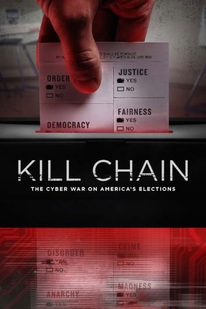 Kill Chain The Cyber War On Americas Elections