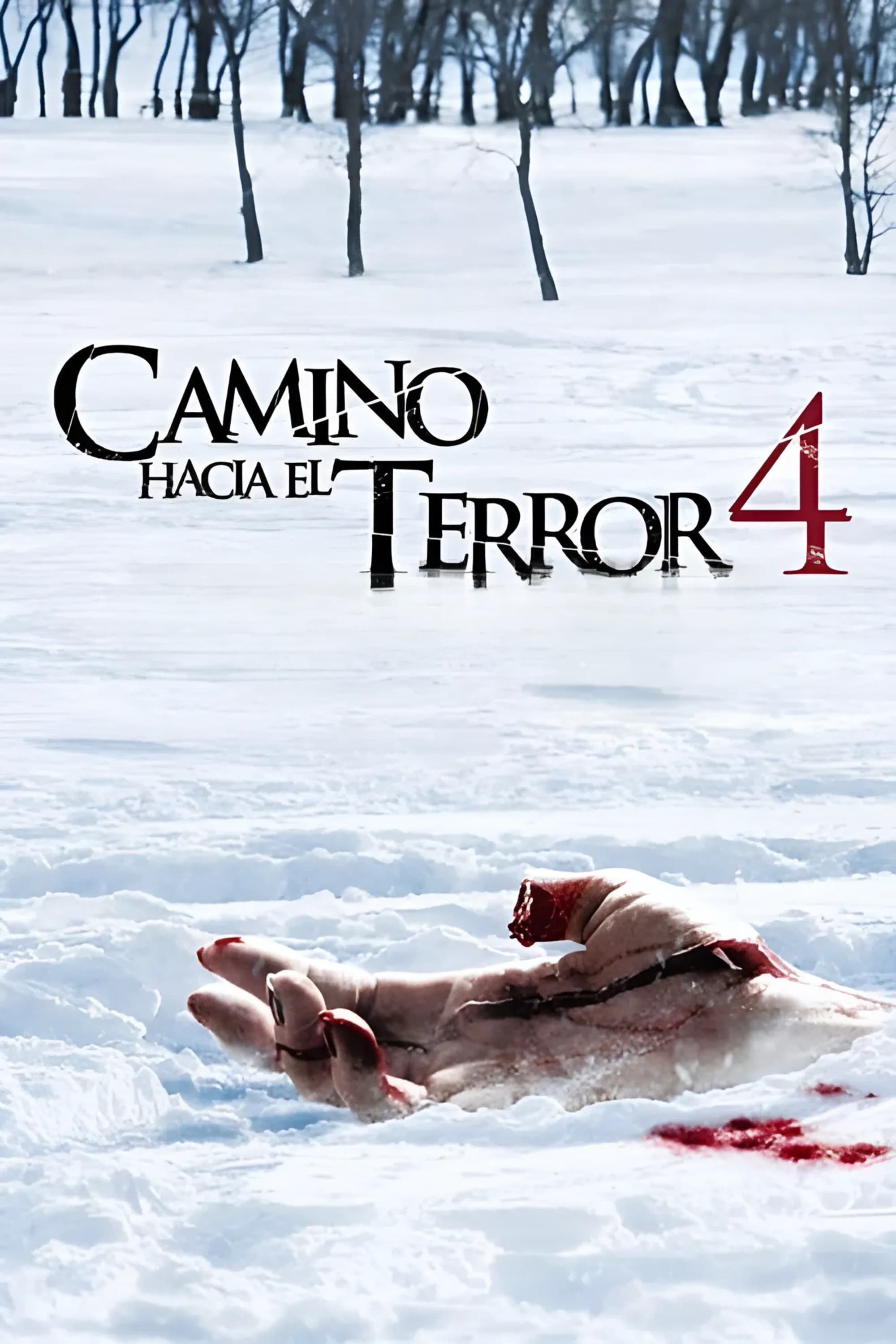 Camino Hacia El Terror 4