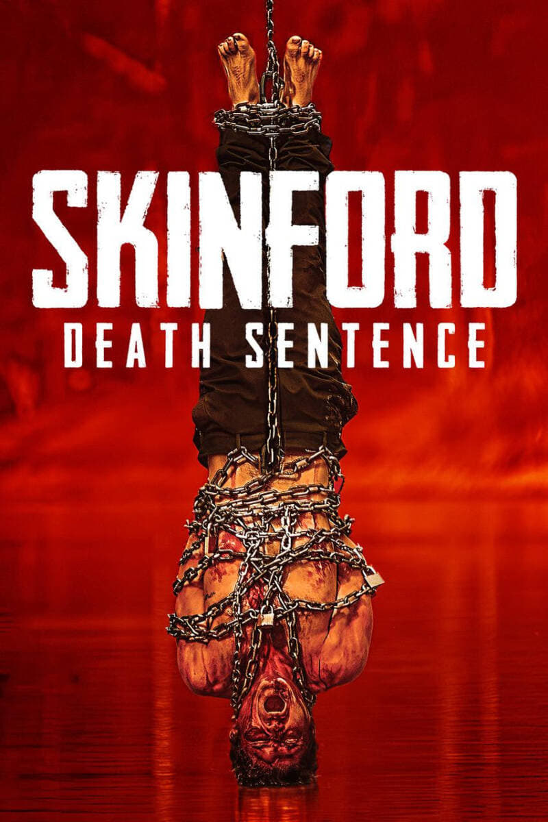 Skinford Death Sentence