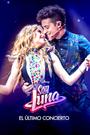 Soy Luna El Ultimo Concierto