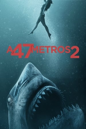 A 47 Metros 2 El Terror Emerge