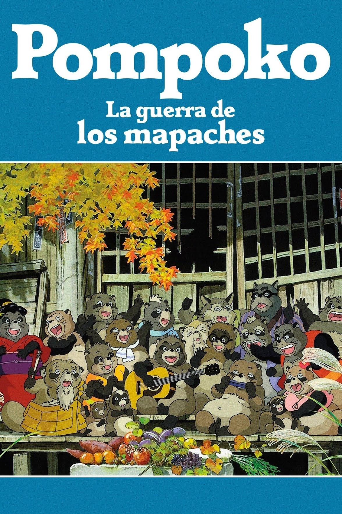 La Guerra De Los Mapaches