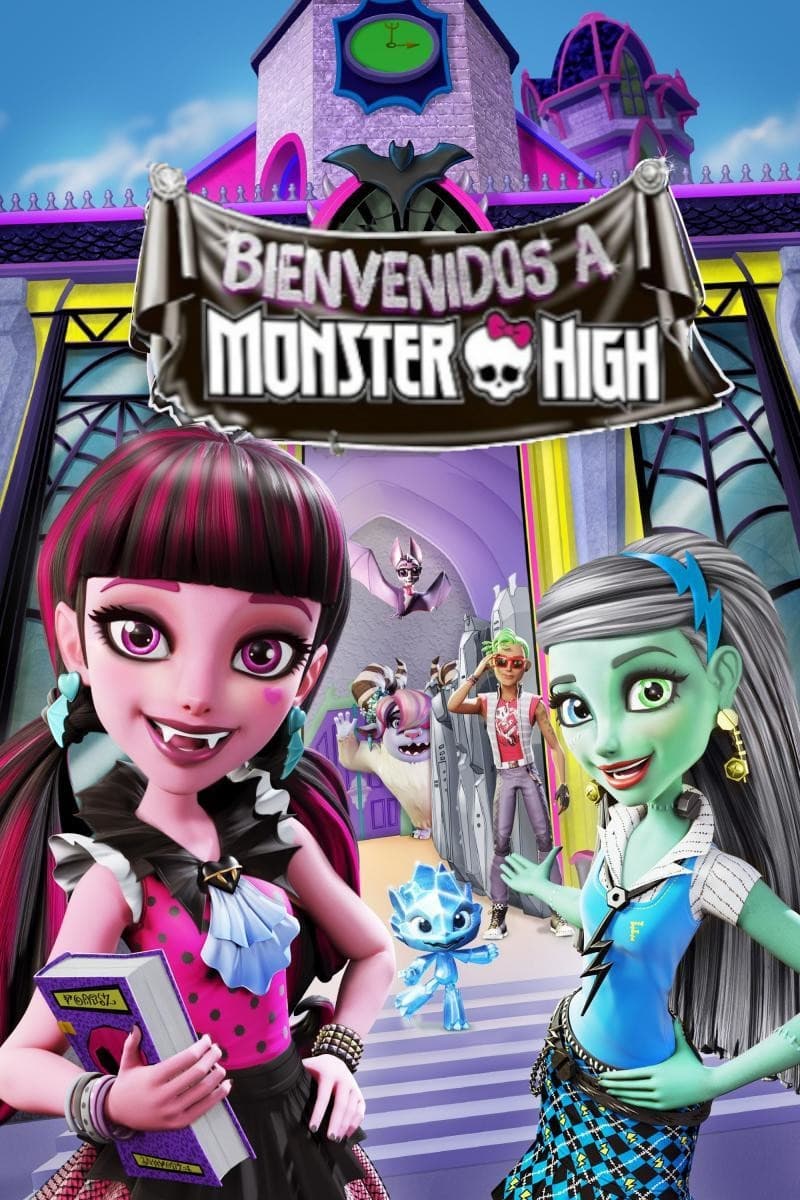 Bienvenidos A Monster High