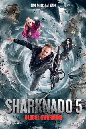 Sharknado 5 Aletamiento Global