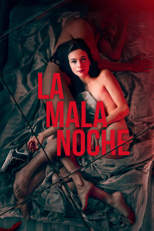 La Mala Noche