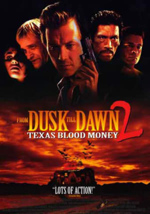 Abierto Hasta El Amanecer 2 Texas Blood Money