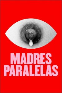 Madres Paralelas