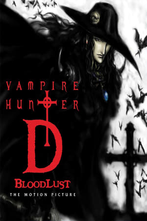 Vampire Hunter D Bloodlust