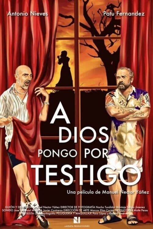 A Dios Pongo Por Testigo